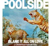 Poolside Blame It All On Love Vinyl LP Indies Yellow Colour 2023 NEW