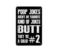 Poop Jokes Aren'T My Favorite Kind Of Jokes Butt They 'Re A Solid #2 Funny Retro Tin Sign Wall Decor For Bathroom Toilet Home Farmhouse Rustic Black Art Poster Metal Hanging Plaque