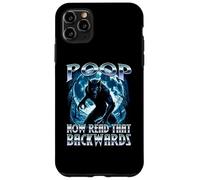 Poop Now Read It backwards Alpha Wolf Meme Brainrot Fart Gag Case for iPhone 11 Pro Max