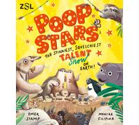 Poop Stars : The stinkiest, squelchiest talent show on earth!