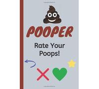Pooper: Poop Log Book | Rate Your Poops | Live A Healthy Life | 300+ Logs