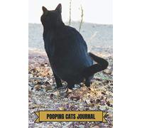 Pooping Cats Journal.: Unique Hilarious Gag Gift for Cats Lovers, Dirty Santa Gift - Naughty Lined Notebook. Great for Women and Men. (Funny Gag Gifts)