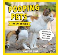 Pooping Pets: The Cat Edition: Hilarious Snaps of Kitties Taking a Dump