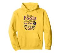Poor Fools, You Can Pass Me? Pullover Hoodie
