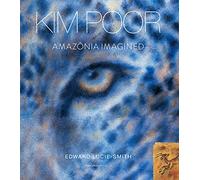 Poor, Kim - Kim Poor: Amazonia Imagined (Art Solos)