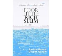 Poor Little Rich Slum