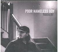 Poor Nameless Boy - Bravery