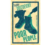 Poor People: New Translation: Annotated Edition by Fyodor Dostoevsky (English) P