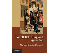 Poor Relief in England, 1350-1600