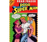 Poor Super Man: A Play With Captions: 14 (Prairie Play Series)