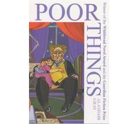 POOR THINGS [Poor Things ] BY Gray, Alasdair(Author)Paperback 17-Jan-2002