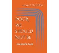 POOR we should NOT be: economic book
