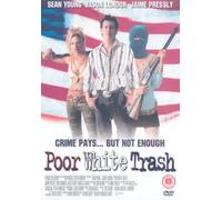 Poor White Trash [DVD] [2000]
