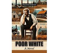 Poor WhiteA Novel (Edition2024)