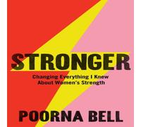 Poorna Bell Stronger Hardback Book Poorna Bell Multicolor