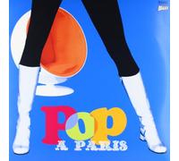 Pop A Paris - Vol. 2-a Tout Casser [VINYL]