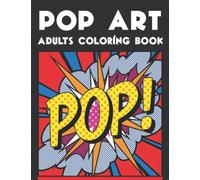 Pop Art Adults Coloring Books