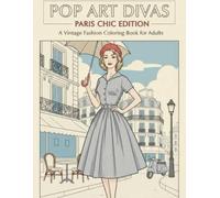 Pop Art Divas: Paris Chic Edition