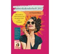 Pop-Art Kalender 2027: Dein Planer für mehr Selbstbewusstsein, Visionen & Lebensfreude: Mit positiven Affirmationen für ein ganzes Jahr!