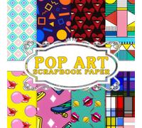 Pop Art Scrapbook Paper: 36 Double Sided Sheets For Scrapbooking, Mixed Media Art, Junk Journals, Crafting projects, Origami, and More | Premium Color