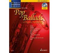 Pop Ballads alto saxophone (easy - intermediate) with appended piano part with O