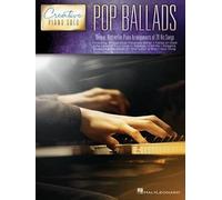 Pop Ballads - Creative Piano Solo: Unique, Distinctive Piano Arrangements of 20 Hit Songs