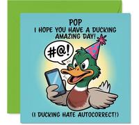 Pop Birthday Card - Ducking Amazing - Happy Birthday Card for Pop from Son Daughter, 145mm Autocorrect Joke, Cartoon Duck with Phone Bday Greeting Cards