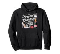 Pop Champagne Shes Changing Her Name Bachelorette Pullover Hoodie