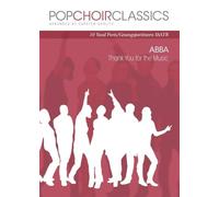 Pop Choir Classics: Abba - Thank You for the Music
