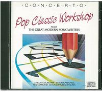 Pop Classic Workshop - Plays The Great Modern Songwriters (Incl. 11 Lennon/McCartney Covers)