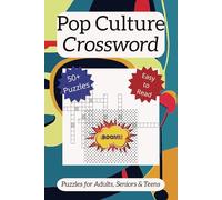 Pop Culture Crossword: Pop Culture Crosswords: Test Your Knowledge of Movies, Music, TV, and More | 6x9 inches, 110 Pages, 50+ Puzzles | Perfect for Trivia Fans and Puzzle Lovers