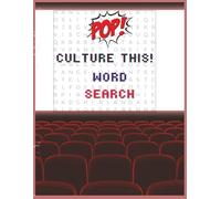 Pop-Culture This: Word Search: 50 Word Searches of ‘90s & 2000s Music, Movies, Celebrities & Tech!