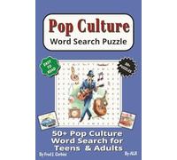 Pop Culture word Search Puzzle the 1920s to the 2000s: Word Searches in a Easy-to-Read Print Featuring Pop Culture, Nostalgia, and Retro Style from ... Time (The Ultimate Word Search Collection)
