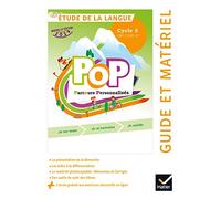 POP - Etude la langue Cycle 3 Ed. 2019 - Guide pédagogique + accès numérique