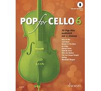 Pop For Cello 6 - 10 Pop-Hits - Vol. 6 - 1-2 Cellos - Sheet Music - Schott Music (ED 22579)