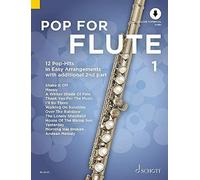 Pop For Flute: 12 Pop-Hits in Easy Arrangements. Band 1. 1-2 Floten. Aus.