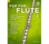 Pop For Flute 2 Vol. 2 1-2 flutes Various Schott Music