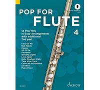 Pop For Flute 4 Vol. 4 1-2 flutes (easy) with Online material 12 Pop-Hits in Eas