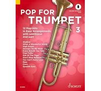 Pop for Trumpet 3 Band 3: 12 Pop-Hits in Easy Arrangements with Additional 2nd Part: 12 Pop-Hits in Easy Arrangements. Vol. 3. 1-2 trumpets.