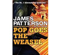 Pop Goes the Weasel: (Alex Cross)