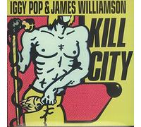 Pop, Iggy & James Williamson - Kill City (10") [Vinyl LP] [VINYL]