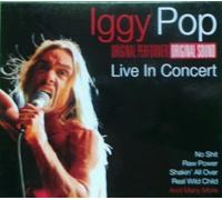 Pop,Iggy - Live in Concert - Original Performer, Original Sound