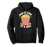 Pop IT Like It's Hot Night Movie Watch Popcorn Pullover Hoodie