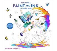 Pop Manga Paint and Ink Coloring Book