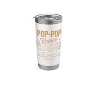 Pop Pop Knows Everything for Grandpa Fun Generational Quote Stainless Steel Insulated Tumbler