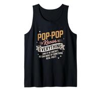 Pop Pop Knows Everything for Grandpa Fun Generational Quote Tank Top