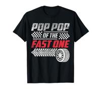 Pop Pop of The Fast One First Birthday Racing Car Family T-Shirt