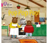 Collins – Pop Pop Pop! – Band 01B/Pink B (Collins Big Cat Phonics for Letters and Sounds)