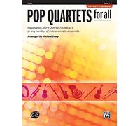 Pop Quartets for All: Violin: Playable on Any Four Instruments or Any Number of Instruments in Ensemble (Pop Instrumental Ensembles for All)