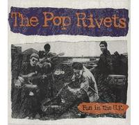 POP RIVETS - Fun in the UK [VINYL]
